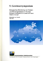 5. Gewässersymposium: Biologisches Monitoring von Küsten- und Binnengewässern in Europa